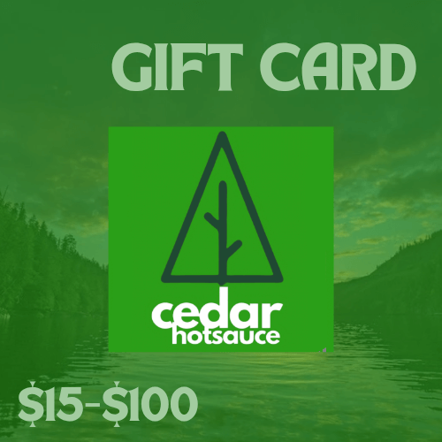 Gift card for Cedar Hot Sauce, perfect for spice lovers and foodies. Great for intense flavors like habanero and jalapeno!